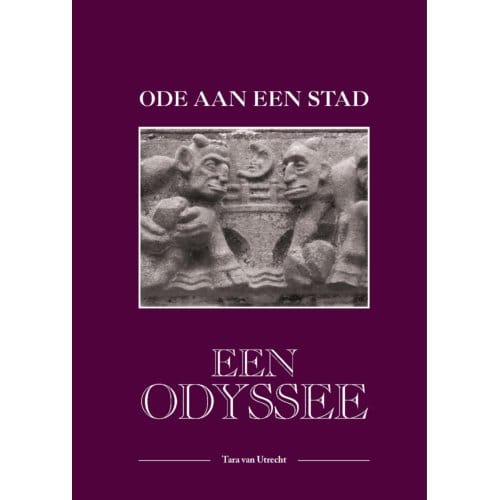 Ode Aan Een Stad - Tara Van Utrecht