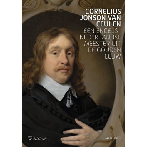 Cornelius Jonson Van Ceulen - Karen Hearn
