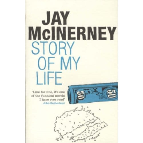 Story Of My Life - Jay McInerney