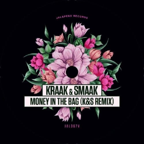 Money In The Bag - Kraak & Smaak