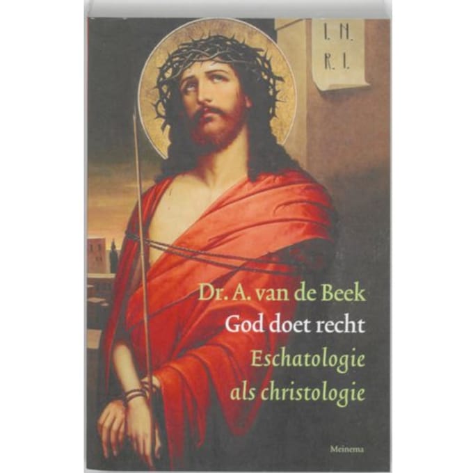 God Doet Recht - A. van de Beek