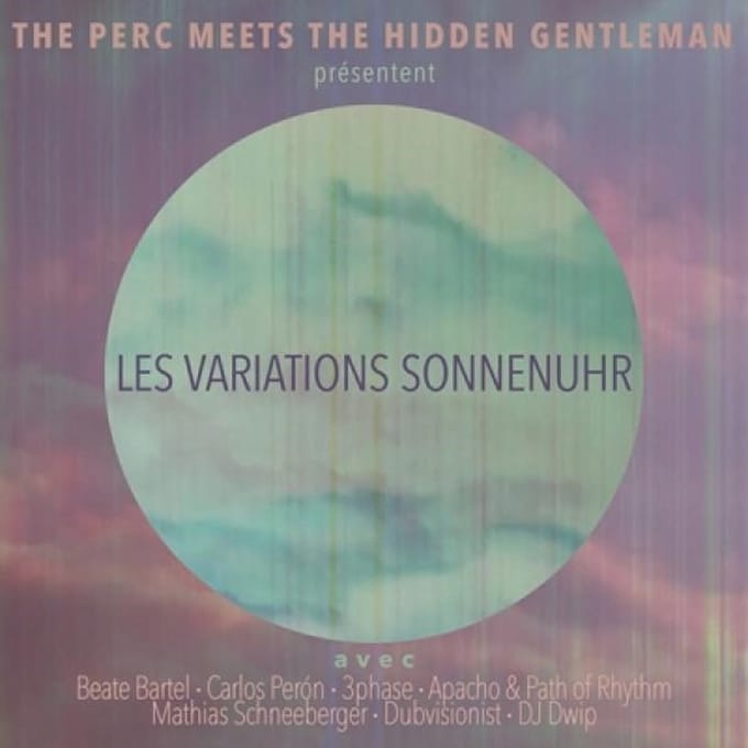 Perc Meets The Hidden Gentleman - Les Variations Sonnenuhr (LP)