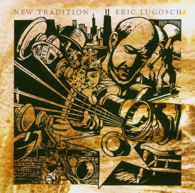 Eric Lugosch - New Tradition (CD)