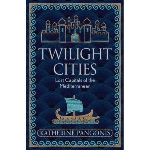 Twilight Cities - Katherine Pangonis