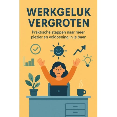 Werkgeluk Vergroten - Andries B.V.