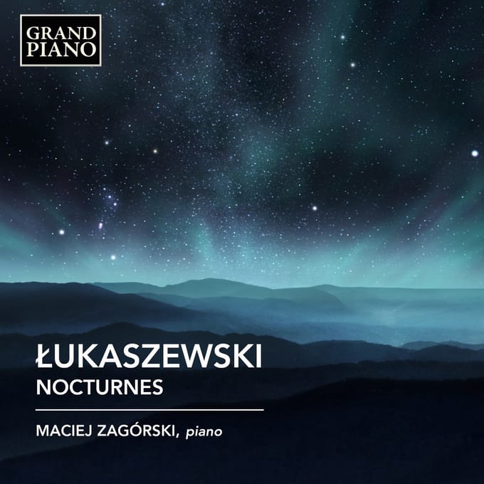 Maciej Zagorski - Lukaszewski: Nocturnes (CD)