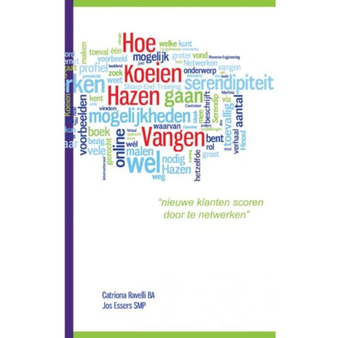 Hoe Koeien Hazen Vangen - Catriona Ravelli