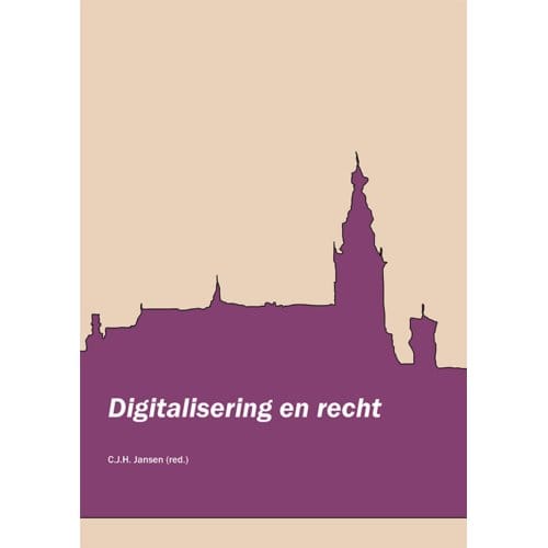 Digitalisering En Recht - Law Extra - Corjo Jansen