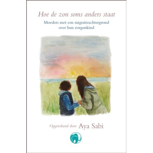 Hoe De Zon Soms Anders Staat - Aya Sabi