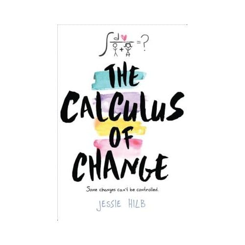 The Calculus Of Change - Jessie Hilb
