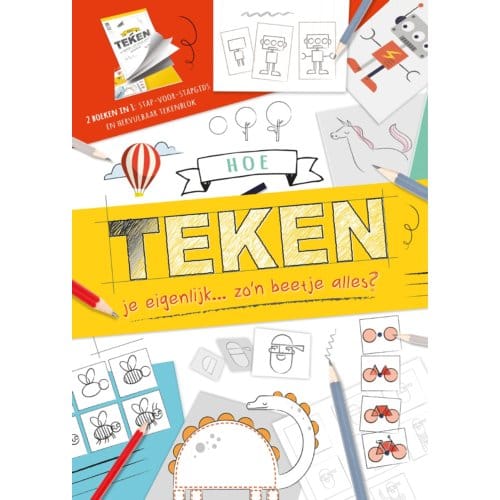Hoe Teken Je Eigenlijk... Zo'n Beetje Alles?