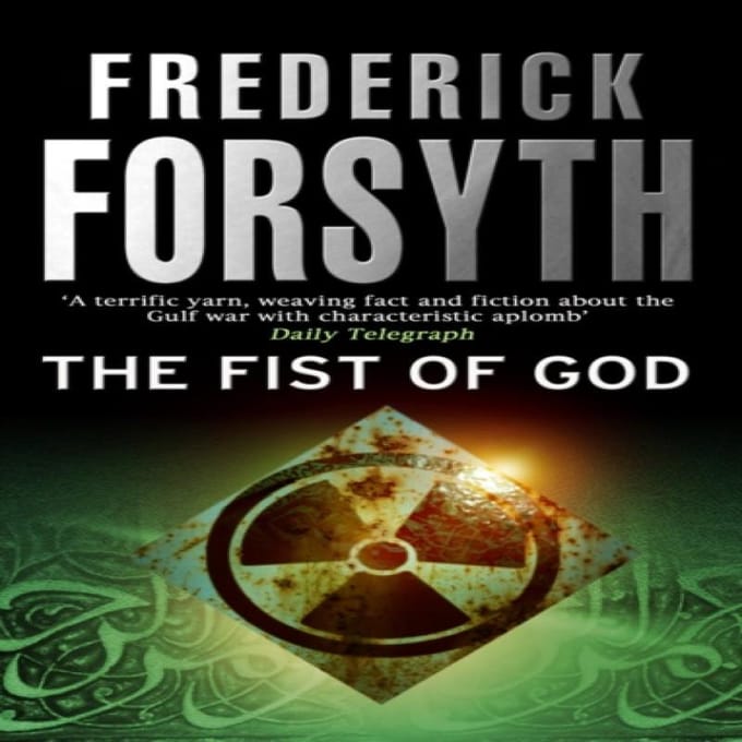 Fist Of God - Frederick Forsyth