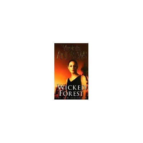 Wicked Forest - Virginia Andrews