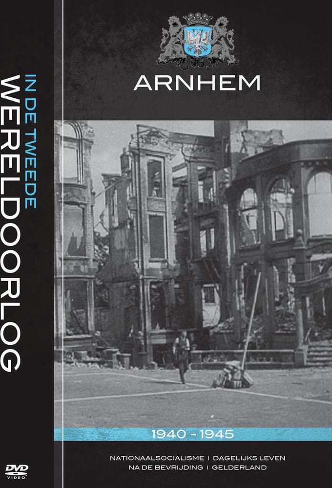Arnhem In De Tweede Wereldoorlog