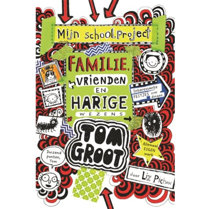 Familie, Vrienden En Harige Wezens - Tom Groot - Liz Pichon