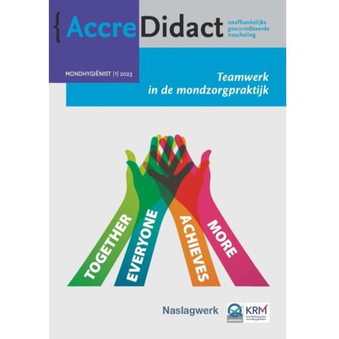 Teamwerk In De Mondzorgpraktijk - Accredidact - Erik Ranzijn