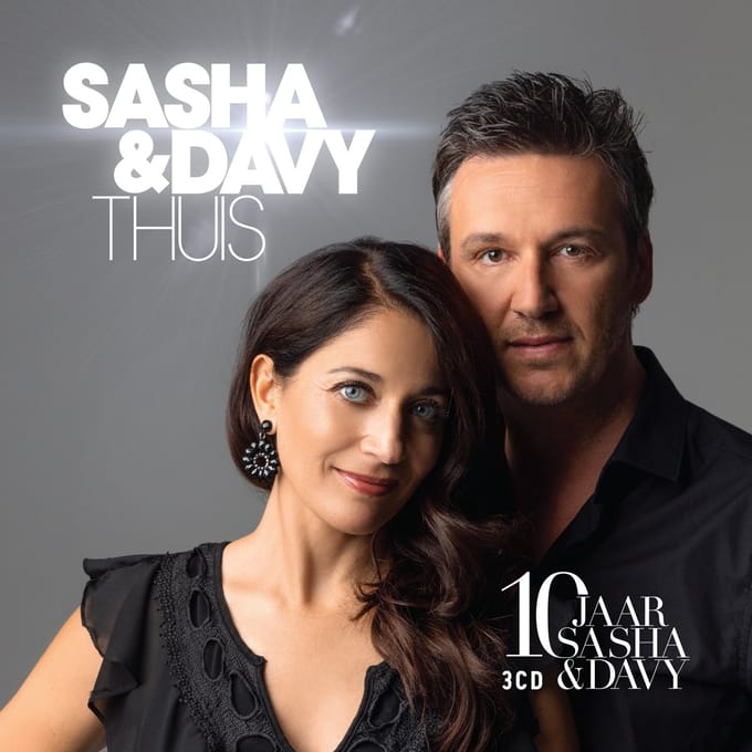 Sasha & Davy - Thuis / 10 Jaar S&D