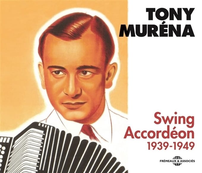 Tony Murena - Swing Accordeon 1939-1949 (3 CD)