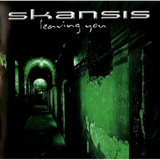 Leaving You - Skansis
