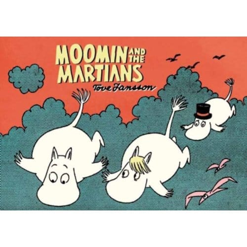 Moomin And The Martians - Moomin Colors - Tove Jansson