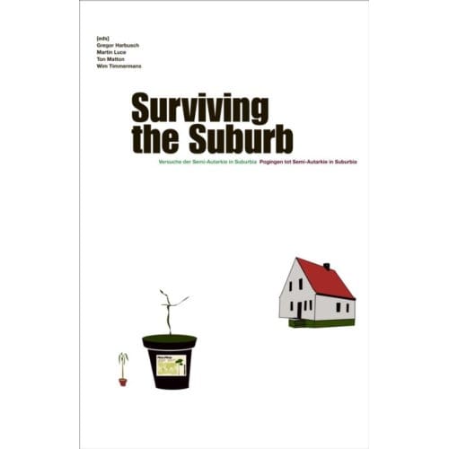 Surviving The Suburb