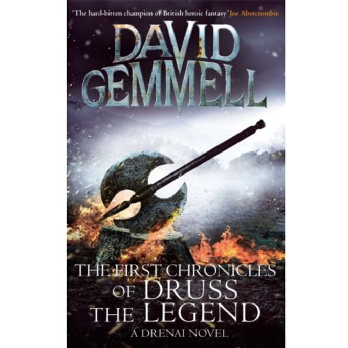 The First Chronicles Of Druss The Legend - Drenai - David Gemmell