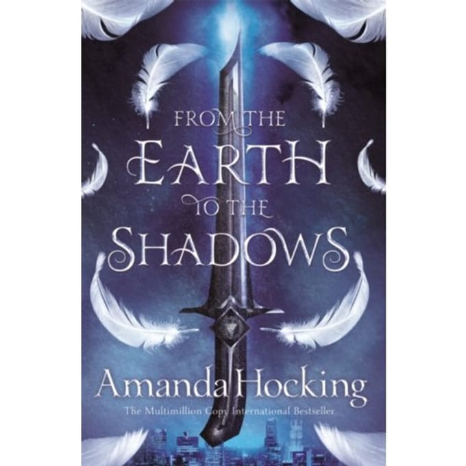 From The Earth To The Shadows - Valkyrie - Amanda Hocking