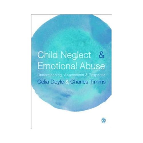 Child Neglect And Emotional Abuse - Doyle, Celia