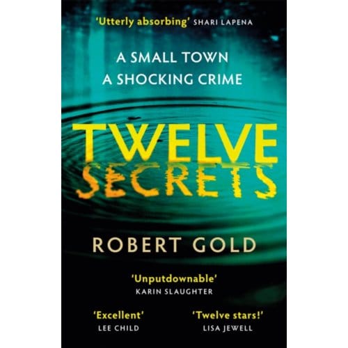 Twelve Secrets - Robert Gold