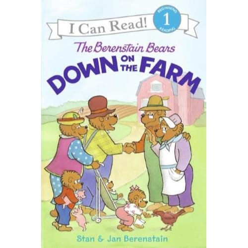 The Berenstain Bears Down On The Farm - Jan Berenstain