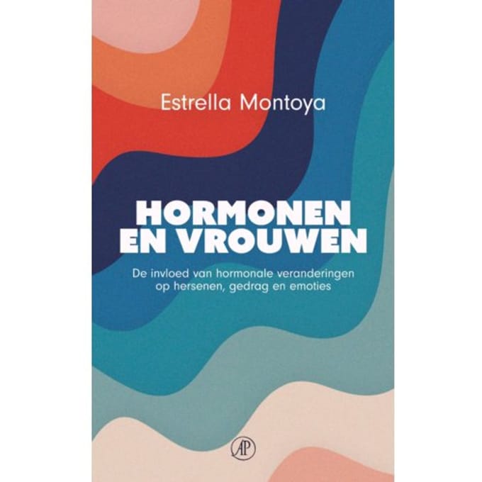 Hormonen En Vrouwen - Estrella Montoya