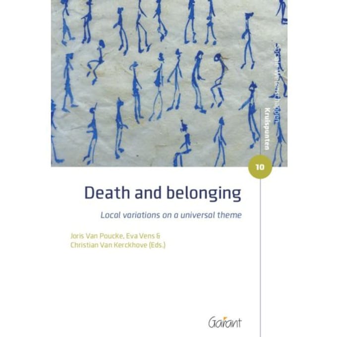 Death And Belonging - Sociale Wetenschappen - Kruispunten