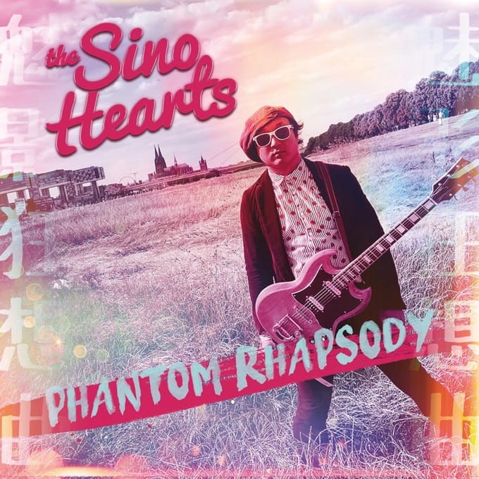 The Sino Hearts - Phantom Rhapsody (LP)