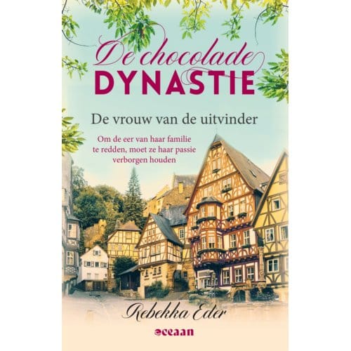 De Vrouw Van De Uitvinder - De Chocolade Dynastie - Rebekka Eder