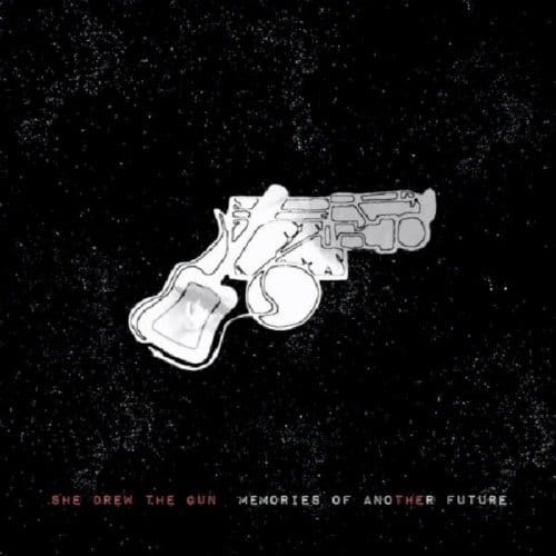 She Drew The Gun - Memories Of Another Future (CD)