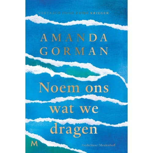 Noem Ons Wat We Dragen - Amanda Gorman