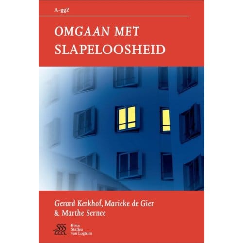 Omgaan Met Slapeloosheid - Van A Tot Ggz - Gerard Kerkhof