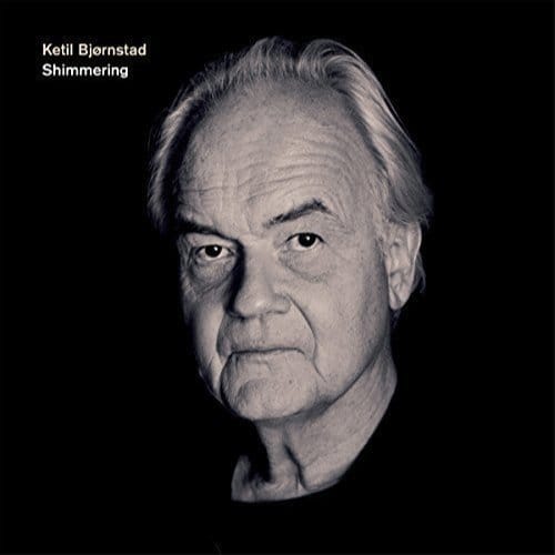 Shimmering - Ketil Bjornstad & Falkeid Kolbei