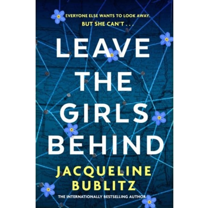 Leave The Girls Behind - Jacqueline Bublitz
