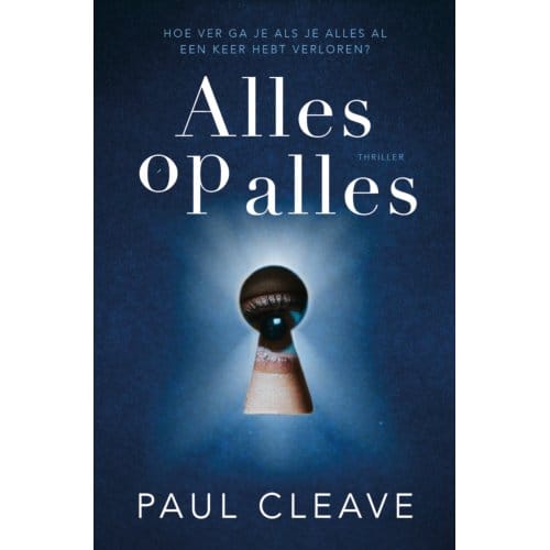 Alles Op Alles - Paul Cleave