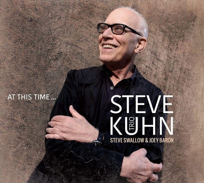 Steve Kuhn Trio - At This Time ... (CD)