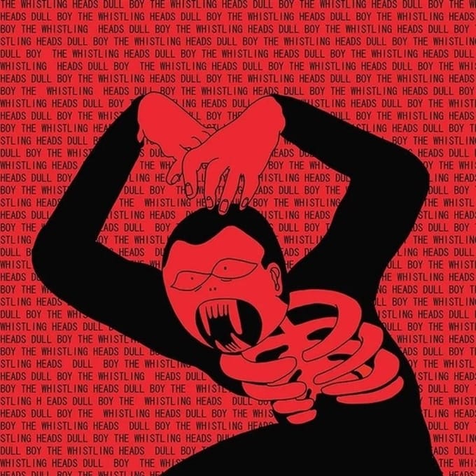 Whistling Heads - Dull Boy (LP) (Coloured Vinyl)