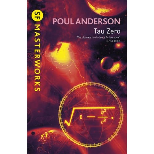 Tau Zero - S.F. Masterworks - Poul Anderson