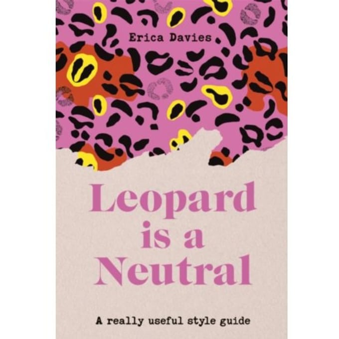 Leopard Is A Neutral - Erica Davies