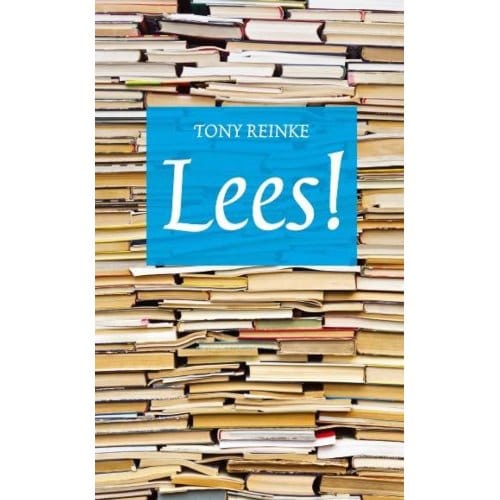 Lees! - Tony Reinke