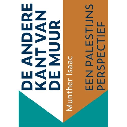 De Andere Kant Van De Muur - Munther Isaac