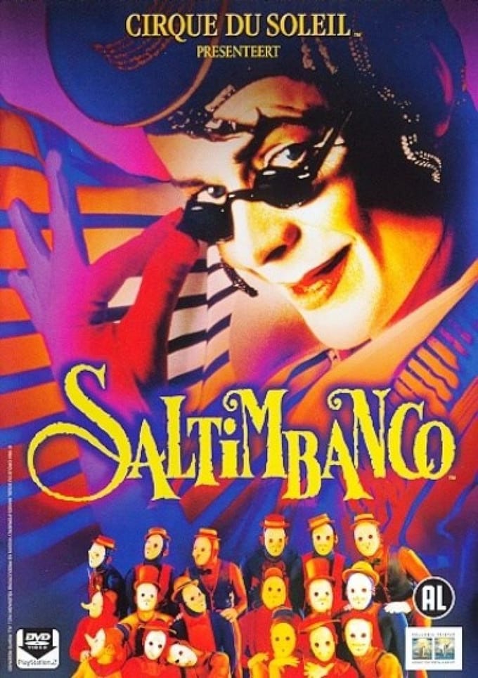 Cirque du Soleil - Saltimbanco