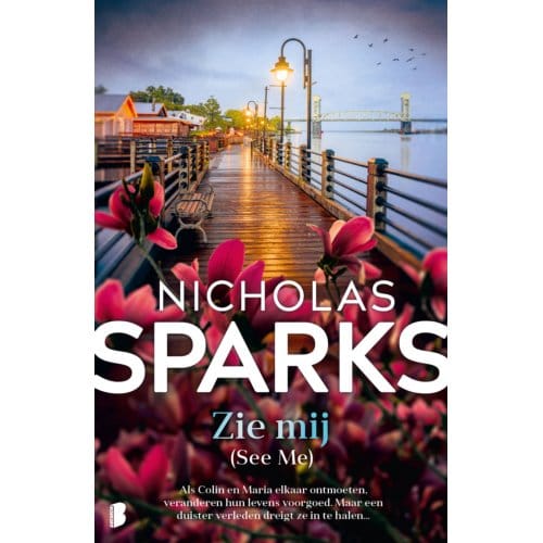 Zie Mij - Nicholas Sparks