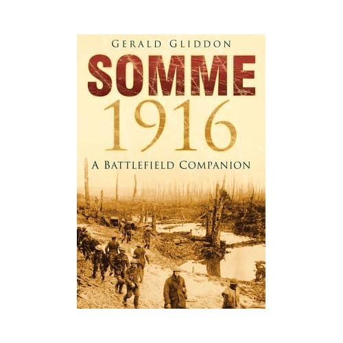 Somme 1916 - Gerald Gliddon