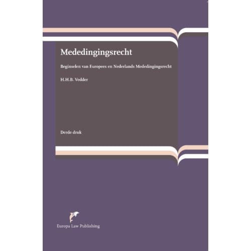 Mededingingsrecht - H.H.B. Vedder